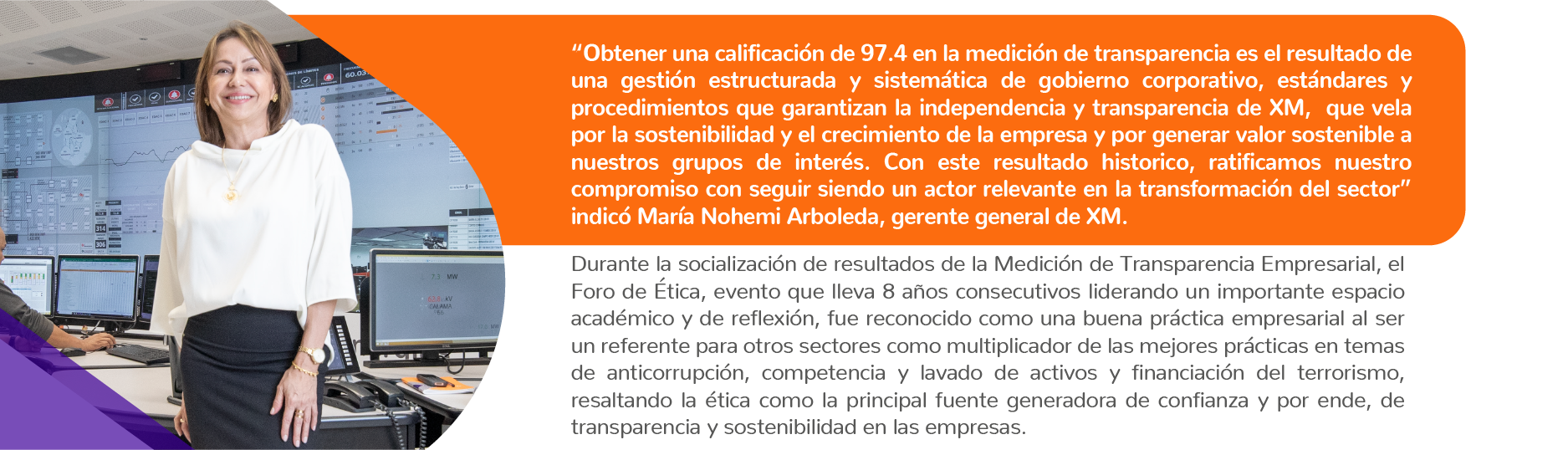 ​  97.4 puntos obtenidos por XM en Medición de Transparencia Empresarial 3